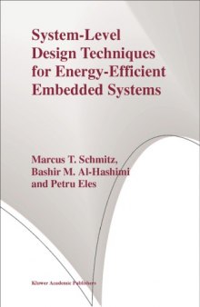 System-level design techniques for energy-efficient embedded systems