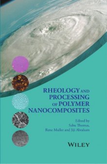 Rheology and Processing of Polymer Nanocomposites