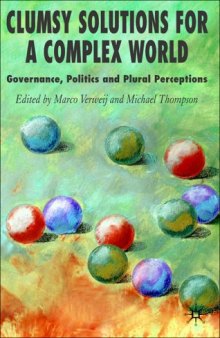 Clumsy Solutions for a Complex World: Governance, Politics and Plural Perceptions (Global Issues)