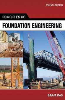 Principles of Foundation Engineering (7th edition)