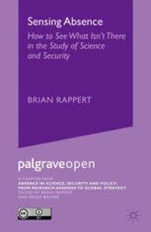 Sensing Absence: How to See What Isn’t There in the Study of Science and Security