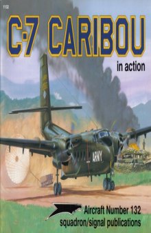 C-7 Caribou in action No 132