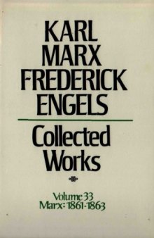 Marx-Engels Collected Works,Volume 33 - Marx: 1861-1863