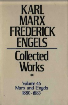 Marx-Engels Collected Works,Volume 46 - Marx and Engels: Letters: 1880-1883