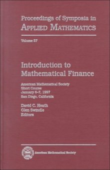 Introduction to Mathematical Finance: American Mathematical Society Short Course, January 6-7, 1997, San Diego, California