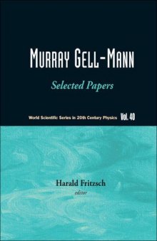 Murray Gell-Mann : selected papers