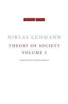 Theory of Society, Volume 2