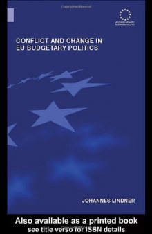 Conflict and Change in EU Budgetary Politics 