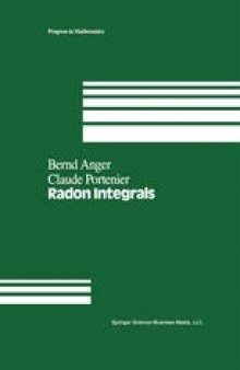 Radon Integrals: An abstract approach to integration and Riesz representation through function cones