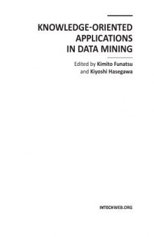 Knowledge-Oriented Applications in Data Mining  