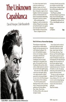 The Unknown Capablanca Life and Games