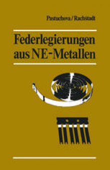 Federlegierungen aus NE-Metallen: Übersetzung aus dem Russischen