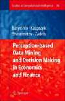 Perception-based Data Mining and Decision Making in Economics and Finance