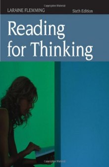Reading for Thinking , Sixth Edition  