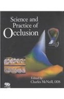 Science and practice of occlusion  