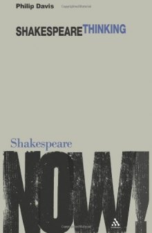 Shakespeare Thinking (Shakespeare Now)  