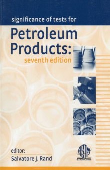Manual on Significance of Tests for Petroleum Products (Astm Manual Series, Mnl 1)