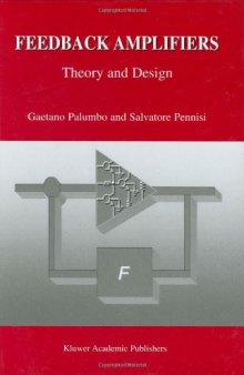 Feedback Amplifiers: Theory and Design