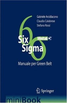 SIX SIGMA: Manuale per Green Belt (Italian Edition)