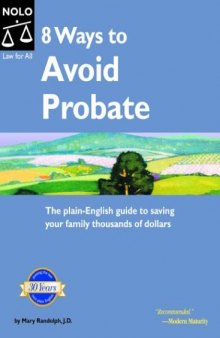 8 Ways to Avoid Probate, 5th edition 2004