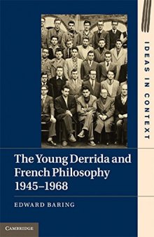The Young Derrida and French Philosophy, 1945-1968 (Ideas in Context) Hardcover