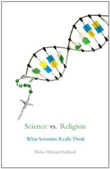 Science vs. Religion: What Scientists Really Think