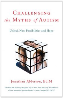 Challenging the Myths of Autism