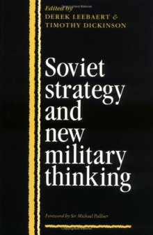 Soviet Strategy and the New Military Thinking