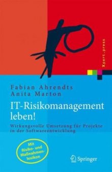 IT-Risikomanagement leben: Wirkungsvolle Umsetzung für Projekte in der Softwareentwicklung