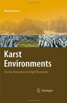 Karst Environments: Karren Formation in High Mountains