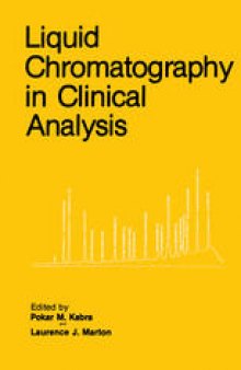 Liquid Chromatography In Clinical Analysis