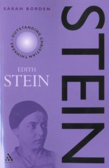 Stein: Edith Stein (Outstanding Christian Thinkers (Paperback Continuum))