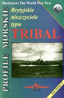 Brytyjskie Niszczyciele Typu Tribal