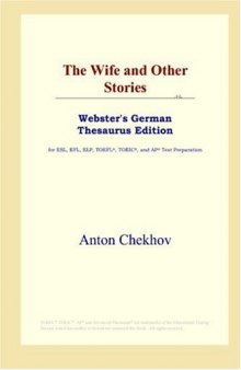 The Wife and Other Stories (Webster's German Thesaurus Edition)