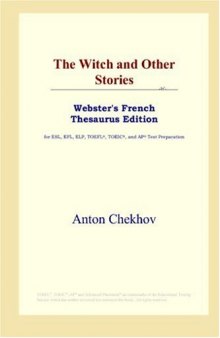 The Witch and Other Stories (Webster's French Thesaurus Edition)