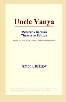 Uncle Vanya (Webster's German Thesaurus Edition)