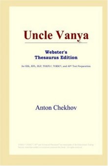 Uncle Vanya (Webster's Thesaurus Edition)