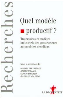 Quel modèle productif ? Expertise et politique