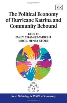 The Political Economy of Hurricane Katrina and Community Rebound