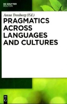 Pragmatics across Languages and Cultures (Handbook of Pragmatics)