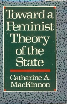 Toward a Feminist Theory of the State