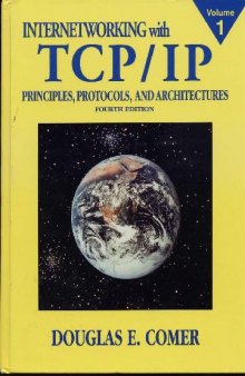 Internetworking with TCP-IP, Volume I Principles, Protocols and Architecture, 4rd Ed [Comer, Scan, OCR]