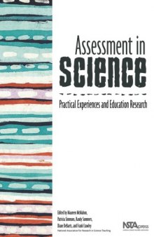 Assessment in Science: Practical Experiences And Education Research
