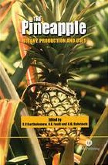 The pineapple : botany, production, and uses