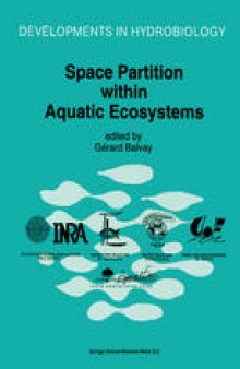 Space Partition within Aquatic Ecosystems: Proceedings of the Second International Congress of Limnology and Oceanography held in Evian, May 25–28, 1993
