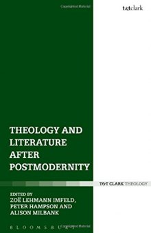 Theology and literature after postmodernity