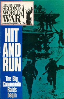 History of the Second World War, Part 28: Hit and Run: The Big Commando Raids begin