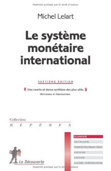 Le système monétaire international  