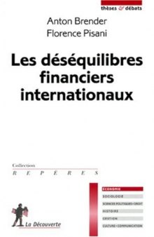 Les desequilibres financiers internationaux