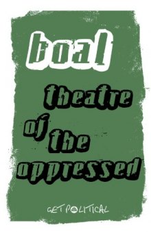 Theatre of the Oppressed, New Edition (Get Political)